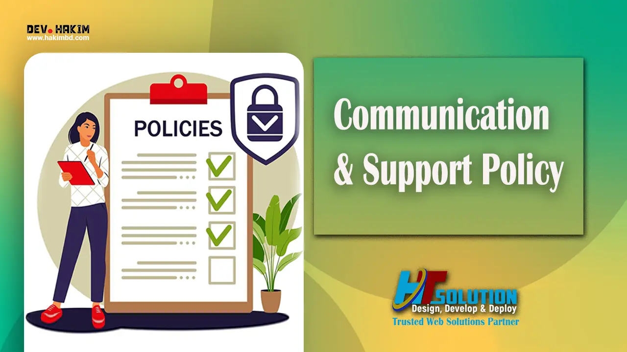 Communication & Support Policy